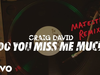 Craig David - Do You Miss Me Much (Majestic Remix) (Audio)