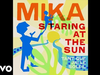 MIKA - Staring At The Sun (Tant que j'ai le soleil)