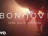 Bon Jovi - Born Again Tomorrow