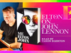 Elton John on John Lennon - Me' Book Extract