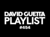David Guetta Playlist 454