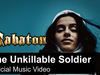 SABATON - The Unkillable Soldier