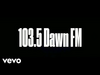 The Weeknd - 103.5 DAWN FM