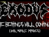 EXODUS - The Beatings Will Continue (Until Morale Improves)