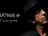 Arthur H - L'anonyme (Vidéo Officielle)