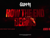 Sum 41 - How The End Begins (Official Visualizer)