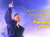 David Guetta, Alphaville & Ava Max - Forever Young (Live Performance)