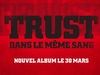 TRUST | EXTERMINATEUR | AUDIO 1MN