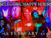 Electric Happy Hour - February 7th, 2025