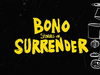 Bono - 11 O'Clock Tick Tock (Stories Of Surrender Audiobook Version)