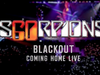 Scorpions - Blackout (Coming Home Live)