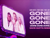 Gone Gone Gone (Done Done Done) (David Guetta Remix)